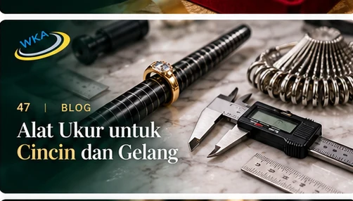 Alat Ukur untuk Cincin dan Gelang: Ring Sizer dan Jangka Sorong